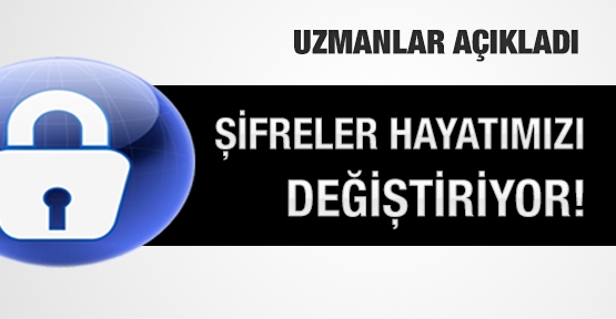 Şifrelerin Hayatımıza Etkisi